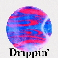 Drippin'feat.中野陽介(Emerald)/NEVERLAND feat.WONK<完全限定盤>