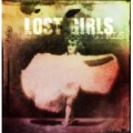 Lost Girls: Vinyl Edition