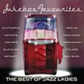 The Best of Jazz Ladies: Jukebox Favourites