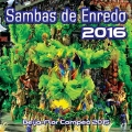 Sambas de Enredo Carnaval 2016