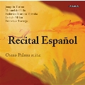Recital Espanol - J.Turina, M.de Falla, F.M.Torroba, etc