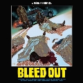 Bleed Out<限定盤/Yellow Vinyl>