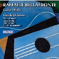 Raffaele Bellafronte: Guitar Works