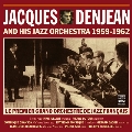 And His Jazz Orchestra 1959-1962-Le Premier Grand Orchestre De Jazz Francais
