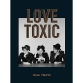 Love Toxic: 2nd Mini Album