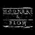 Hookers & Blow<Silver Vinyl>