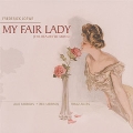 Loewe : My Fair Lady