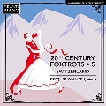 20世紀のフォックストロット集 第5集 - スイス