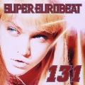 Super Eurobeat Vol.131 [CCCD]
