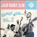 Rockin' With... Vol.2 [10inch]<Colored Vinyl/限定盤>