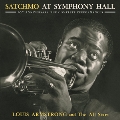 Satchmo At Symphony Hall 65th Anniversary : The Complete Performances<限定盤>