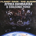 Planet Rock...The Album