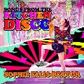 Songs From The Kitchen Disco: Sophie Ellis-Bextor's Greatest Hits