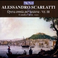 A.Scarlatti: Complete Works for Keyboard Vol.3