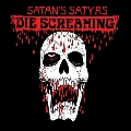 Die Screaming