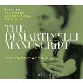 ディ・マルティネッリの手稿譜～17世紀後期のヴァイオリン・ソナタ集
