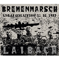 Bremenmarsch: Live At Schlachthof, 12.10.1987 [LP+CD]