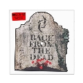 Back From The Dead<Picture Vinyl>