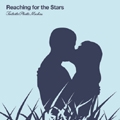 Reaching for the Stars(アナログ限定盤)<限定盤>