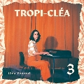 Tropi-Clea 3