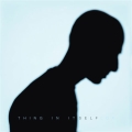 Thing In Itself＜限定盤＞
