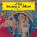 Messiaen: Quatuor pour la Fin du Temps