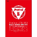 BugLug LIVE DVD「BugLug ONEMAN TOUR 2013「凱旋行進～GAISEN PARADE～」FINAL『東京襲来』」<通常盤>