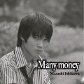 Many money