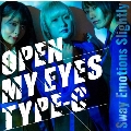 Open My Eyes<TypeC>
