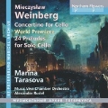 ヴァインベルク: チェロと弦楽のためのコンチェルティーノ(O p.43 初稿 1948)/無伴奏チェロのための24の前奏曲 Op.100(1960)