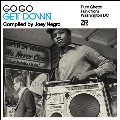 Go Go Get Down Complied by Joey Negro