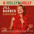 A Holly Jolly Jill Barber Christmas＜Jack Pine Evergreen Vinyl＞