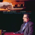 Joey Defrancesco Plays Sinatra His Way