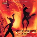 Wind Visions - The Music Of Samuel Adler