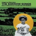 The Sorrow Songs: Folk Songs of Black British Experience
