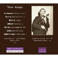 Tibor Varga plays Beethoven, Brahms, Debussy, Handel, Schumann, Tartini/Kreisler