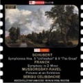 Schubert: Symphony No.8, No.9; Franck: Symphony; Mussorgsky: Picture at an Exhibition