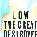 The Great Destroyer