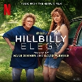 Hillbilly Elegy (Music from the Netflix Film)<完全生産限定盤>