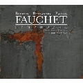 Fauchet: Symphonie Pour Musique d'Harmonie