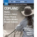 Copland: Rodeo, Dance Panels, El Salon Mexico, Danzon Cubano