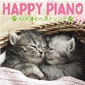 HAPPY PIANO～心が弾むベストソング
