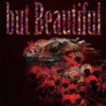 but Beautiful [CD+DVD]<初回限定盤>