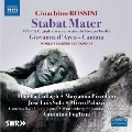 Rossini: Stabat Mater, etc