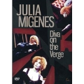 Julia Migenes - Diva on the Verge