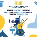 Relief - A Benefit For The Jazz Foundation Of Americas Musicians Emergency Fund