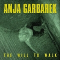 The Will To Walk [10inch]