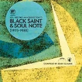 If Music Presents You Need This! An Introduction To Black Saint & Soul Note Records (1975 To 1985)