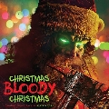 Christmas Bloody Christmas<Colored Vinyl>
