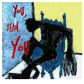 You, Yeah, You<Red Vinyl>
